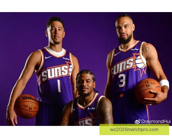 NBA太阳后场核心布克与比尔球权分配策略深度解析 NBA太阳后场核心布克与比尔球权分配策略深度解析